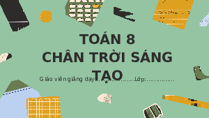 Giáo án điện tử Hoạt động 2: Làm tranh treo tường minh họa các loại hình tứ giác đặc biệt Toán 8 Chân trời sáng tạo