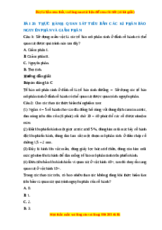 Trắc nghiệm Sinh học 10 Bài 20 Chân trời sáng tạo: Thực hành: quan sát tiêu bản các kì phân bào nguyên phân và giảm phân