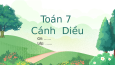 Giáo án Powerpoint Thứ tự thực hiện các phép tính. Quy tắc dấu ngoặc Toán 7 Cánh diều