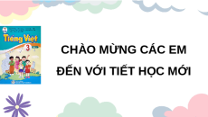 Giáo án Powerpoint Đọc Hội đua ghe ngo - Viết - Nói và nghe Tiếng việt lớp 3 Cánh diều