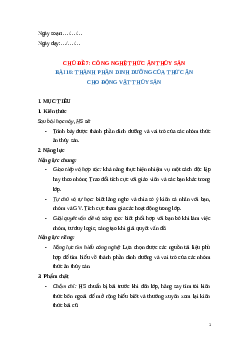 Giáo án Bài 16: Thành phần dinh dưỡng của thức ăn thuỷ sản Công nghệ 12 Cánh diều