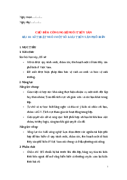Giáo án Bài 18: Kĩ thuật nuôi một số loài thuỷ sản phổ biến Công nghệ 12 Cánh diều
