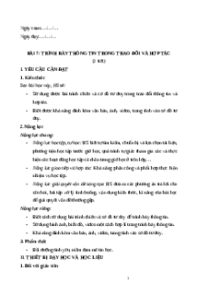 Giáo án Bài 7: Trình bày thông tin trong trao đổi và hợp tác Tin học 9 Kết nối tri thức