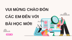 Giáo án Powerpoint Chủ đề A Bài 1 Tin học 9 Cánh diều