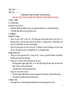 Giáo án Bài 18 Hóa học 12 Kết nối tri thức: Cấu tạo và liên kết trong tinh thể kim loại