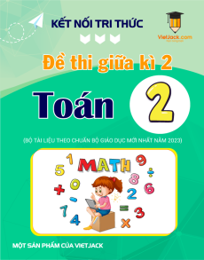 Bộ 10 đề thi giữa kì 2 Toán lớp 2 Kết nối tri thức có đáp án