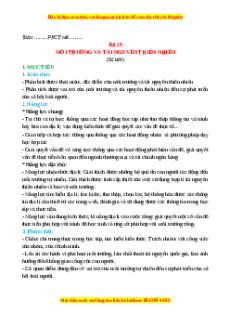 Giáo án Bài 29 Địa lí 10 Cánh diều: Môi trường và tài nguyên thiên nhiên