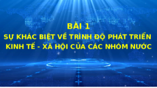 Giáo án Powerpoint Bài 2 Địa lí 11 Chân trời sáng tạo: Thực hành: Tìm hiểu về kinh tế - xã hội của các nhóm nước