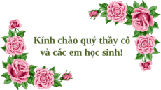 Giáo án Powerpoint Ai đã đặt tên cho dòng sông? Ngữ văn 11 Kết nối tri thức