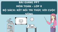 Giáo án powerpoint Luyện tập chung tr17 Toán 8 Kết nối tri thức