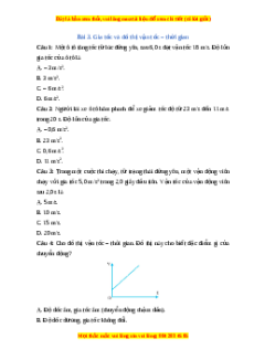 Trắc nghiệm Gia tốc và đồ thị vận tốc - thời gian Vật lí 10 Cánh diều