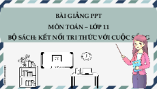 Giáo án Powerpoint Hàm số liên tục Toán 11 Kết nối tri thức