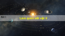 Giáo án powerpoint Làm quen với Vật lí Vật lí 10 Kết nối tri thức