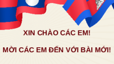 Bài giảng Powerpoint Bài 18: Nước Cộng hoà Dân chủ Nhân dân Lào và Vương quốc Cam-pu-chia