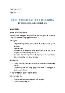 Giáo án Bài 13 Lịch sử 6 Kết nối tri thức (năm 2024): Giao lưu văn hóa ở Đông Nam Á
