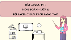 Giáo án Powerpoint Hàm số bậc hai Toán 10 Chân trời sáng tạo