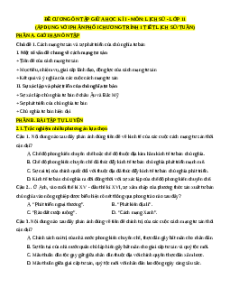 Đề cương ôn tập Giữa kì 1 Lịch Sử 11 cấu trúc mới (1 tiết/tuần) (chung cho 3 sách)