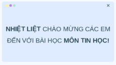 Giáo án Powerpoint Chủ đề F Bài 3 Tin học 9 Cánh diều