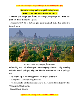 Lý thuyết Lịch sử 7 Kết nối tri thức Bài 6: Các vương quốc phong kiến Đông Nam Á từ nửa sau thế kỉ X đến nửa đầu thế kỉ XVI