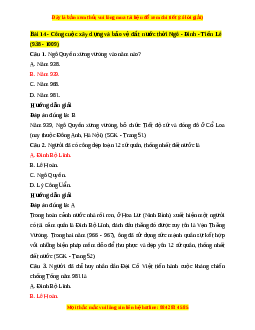 Trắc nghiệm Lịch sử 7 Bài 14 Chân trời sáng tạo: Công cuộc xây dựng và bảo vệ đất nước thời Ngô - Đinh - Tiền Lê (938-1009)