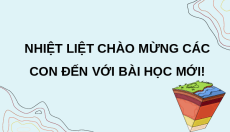 Giáo án Powerpoint Bài 30: Sơ lược về hoá học vỏ Trái Đất KHTN 9 Cánh diều