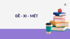 Giáo án powerpoint Đề - xi - mét | Chân trời sáng tạo Toán lớp 2