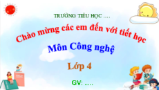 Giáo án Powerpoint Bài 11 Công nghệ lớp 4 Cánh diều: Đồ chơi dân gian
