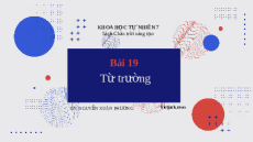 Giáo án powerpoint Từ trường | KHTN 7 Chân trời sáng tạo (Vật Lí)