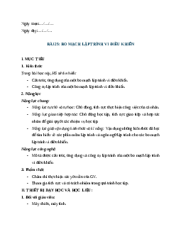 Giáo án Bài 25: Bo mạch lập trình vi điều khiển (2024) Công nghệ Điện - Điện tử 12 Cánh diều