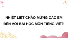 Giáo án Powerpoint Viết: Viết bài văn kể chuyện Tiếng việt lớp 4 Chân trời sáng tạo (Phiên bản 2)