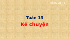 Giáo án Powerpoint Bài 68: Kể chuyện: Mây đen và mây trắng Tiếng việt lớp 1 Cánh diều