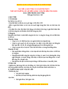 Giáo án Bài 1 Tin 11 Tin học ứng dụng Cánh diều: Bên trong máy tính