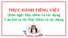 Giáo án Powerpoint Thực hành tiếng Việt Ngữ văn 8 Chân trời sáng tạo