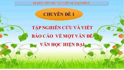 Bài giảng Powerpoint Chuyên đề Ngữ văn 12 Kết nối tri thức