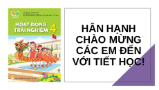 Giáo án Powerpoint Tuần 14 HĐTN lớp 4 Kết nối tri thức