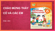 Bài giảng Powerpoint HĐTN 6 Kết nối tri thức Chủ đề 6: Em với cộng đồng