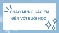 Giáo án Powerpoint Các phép tính với đa thức nhiều biến Toán 8 Cánh diều