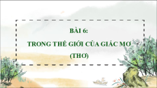 Bài giảng Powerpoint Ngữ văn 12 Chân trời sáng tạo Học kì 2