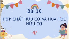 Giáo án Powerpoint Hợp chất hữu cơ và hoá học hữu cơ Hóa học 11 Kết nối tri thức