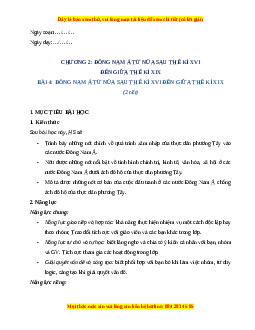 Giáo án Bài 4 Lịch sử 8 Kết nối tri thức (2024): Đông Nam Á từ nửa sau thế kỉ XVI đến giữa thế kỉ XIX
