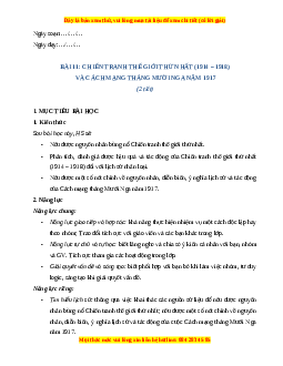 Giáo án Bài 11 Lịch sử 8 Cánh diều (2024): Chiến tranh thế giới thứ nhất (1914-1928) và CMTM Nga năm 1917