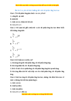 Trắc nghiệm Các yếu tố ảnh hưởng đến tốc độ phản ứng hóa học Hóa học 10 Chân trời sáng tạo
