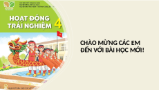 Giáo án Powerpoint Tuần 7 HĐTN lớp 4 Kết nối tri thức