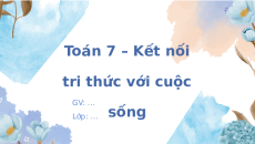 Giáo án Powerpoint Tổng các góc trong một tam giác Toán 7 Kết nối tri thức