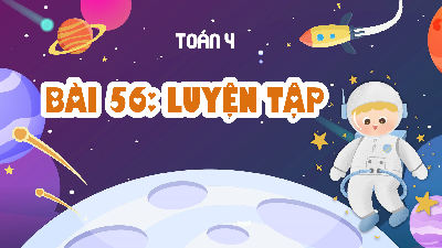 Giáo án Powerpoint Luyện tập Toán lớp 4 Cánh diều