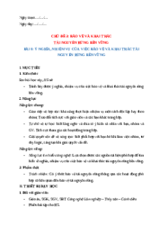 Giáo án Bài 6: Ý nghĩa, nhiệm vụ của việc bảo vệ và khai thác tài nguyên rừng Công nghệ 12 Cánh diều
