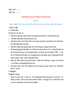Giáo án Bài 14 Hóa học 12 Chân trời sáng tạo: Đặc điểm cấu tạo và liên kết kin loại. Tính chất kim loại