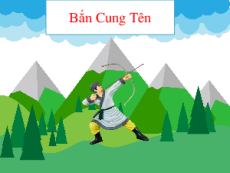 Trò chơi powerpoint Bắn cung