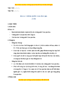 Giáo án Bài 12 Lịch sử 7 Chân trời sáng tạo: Vương quốc Cam-pu-chia(phiên bản 2)