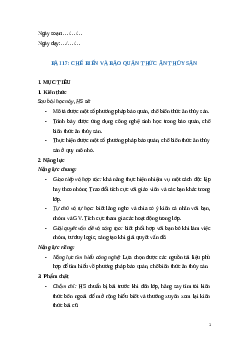 Giáo án Bài 17: Chế biến và bảo quản thức ăn thuỷ sản Công nghệ 12 Cánh diều